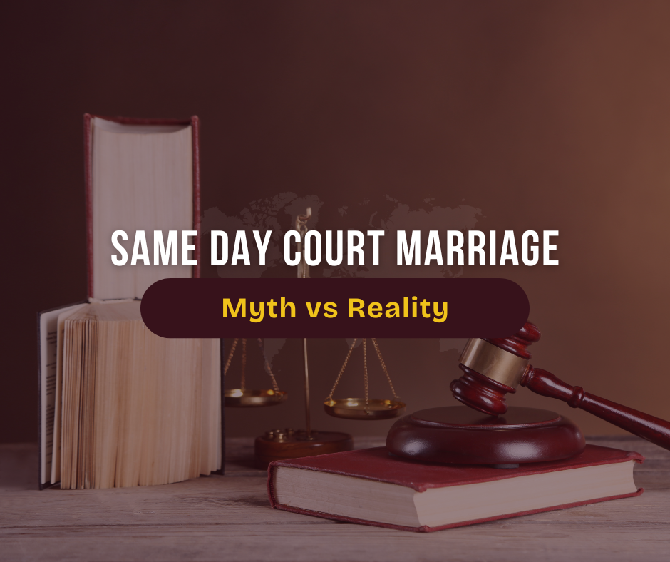 Same Day Court Marriage – Myths vs Reality