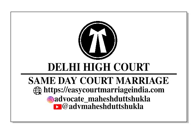 Court Marriage Advocate in Delhi